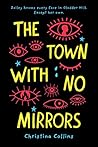 The Town with No Mirrors Book cover for The Town with No Mirrors