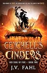 Ceychell's Cinders (Her Soul of Fire, #2)