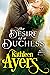 The Desire of a Duchess (Th...