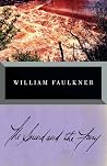 The Sound and the Fury by William Faulkner