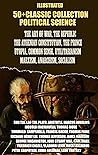 50+ Classic collection. Political science: The Art of War, The Republic, The Athenian Constitution, The Prince, Utopia, Common Sense, Utilitarianism, Marxism, Anarchism, Socialism