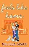 Feels Like Home (Midnight in Dallas, #4)