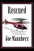 Rescued (Jake Rivers Advent...