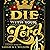 Die With Your Lord (Bluebeard's Secret, #4)