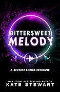 Bittersweet Melody (The Bittersweet Symphony Duet, #2.5)