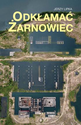 Odkłamać Żarnowiec (Paperback)