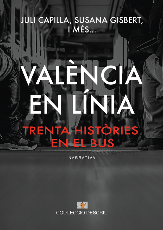València en línia. Trenta històries en el bus