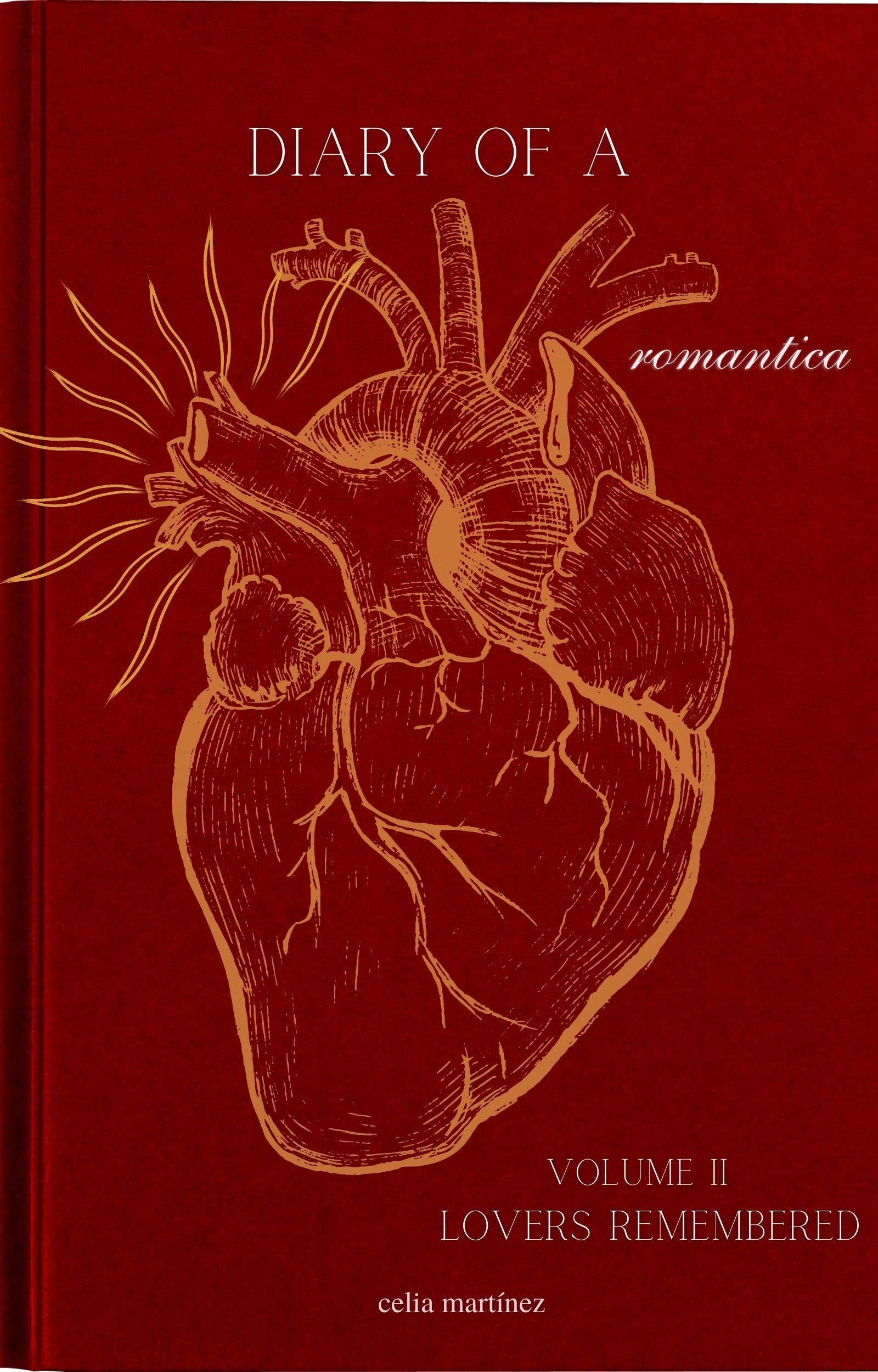 diary of a romantica, vol. II: lovers remembered (Kindle Edition)