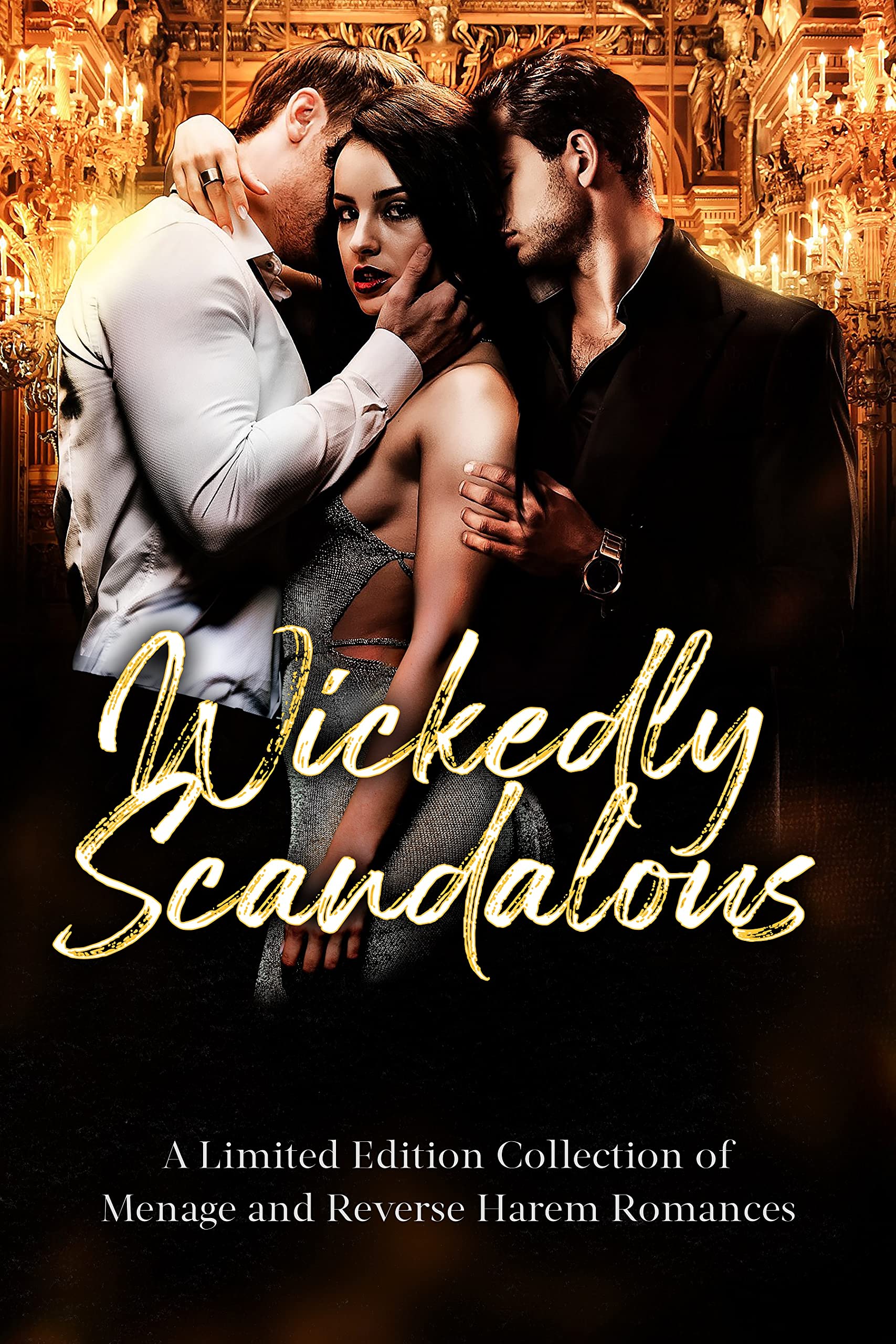 Wickedly Scandalous (Kindle Edition)