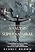 A Prosecutor's Analysis of Personal Supernatural Experiences by Bernie Brown