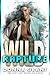 Wild Rapture (Chiasson, #5)