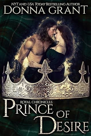 Prince of Desire (Royal Chronicles, #1)