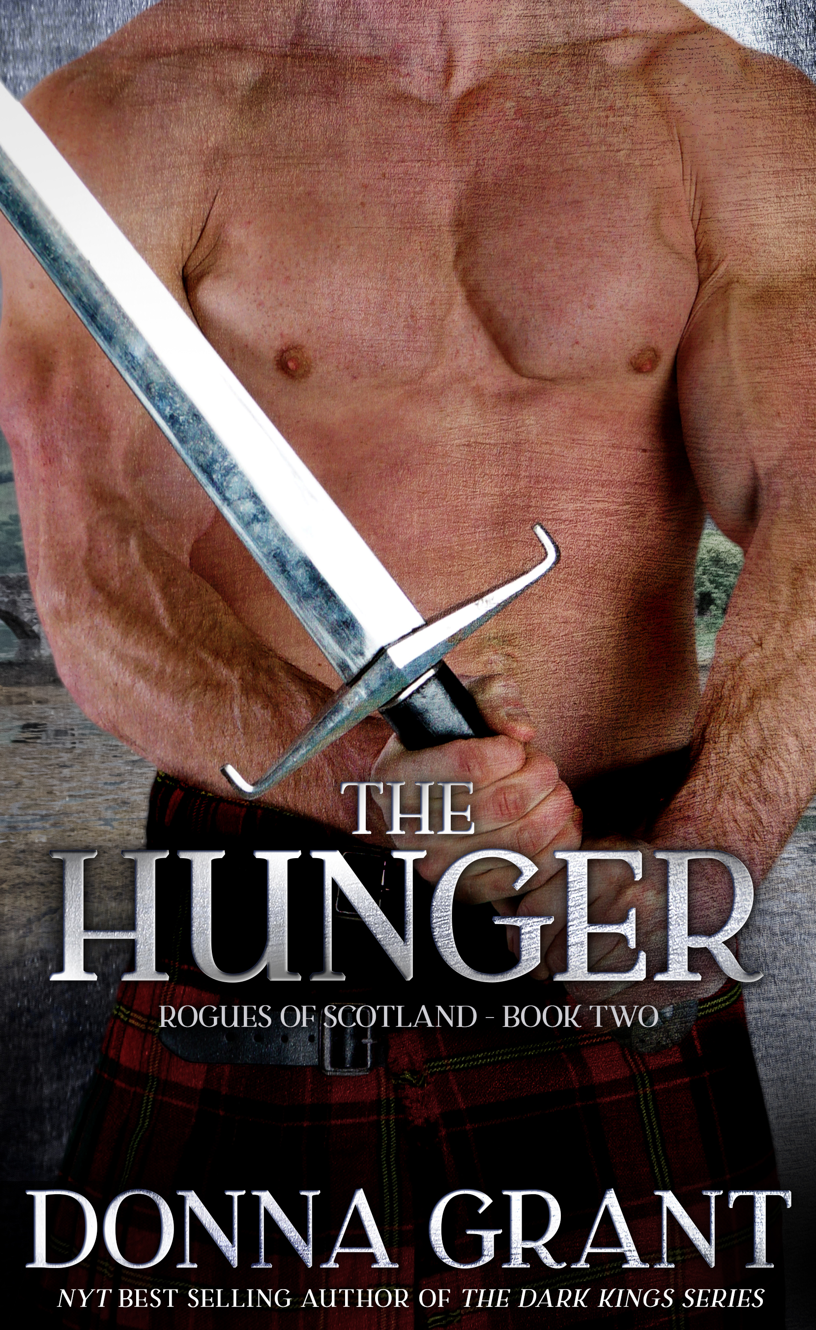 The Hunger (Rogues of Scotland, #2)