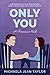 Only You (Love In The Rocki...