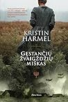 Gęstančių žvaigždžių miškas by Kristin Harmel