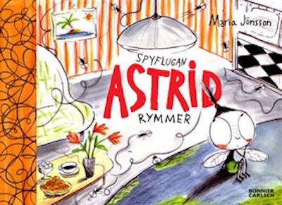 Spyflugan Astrid rymmer (Hardcover)