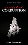 Wretched Corruption