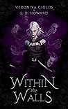 Within the Walls: An Epic Fantasy Short Story (Peoples of Wintenaeth Fan Series)