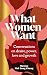 What Women Want by Maxine Mei-Fung Chung