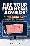 Fire Your Financi...