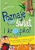 Poznaję świat i kropka! Jak...