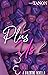 Plus Us: A Valentine Novella (A Poly Love Story Book 3)