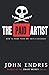 The Paid Artist: How to Mak...