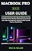 MACBOOK PRO 2023 USER GUIDE...