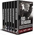 Bad Behavior: The Complete Collection