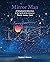 Mirror Man: A Metaphysical Adventure in the Spirit of the Universe: Playful Loving Deep