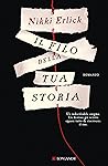 Il filo della tua storia by Nikki Erlick Il filo della tua storia by Nikki Erlick