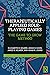 Therapeutically Applied Role-Playing Games by Elizabeth D Kilmer