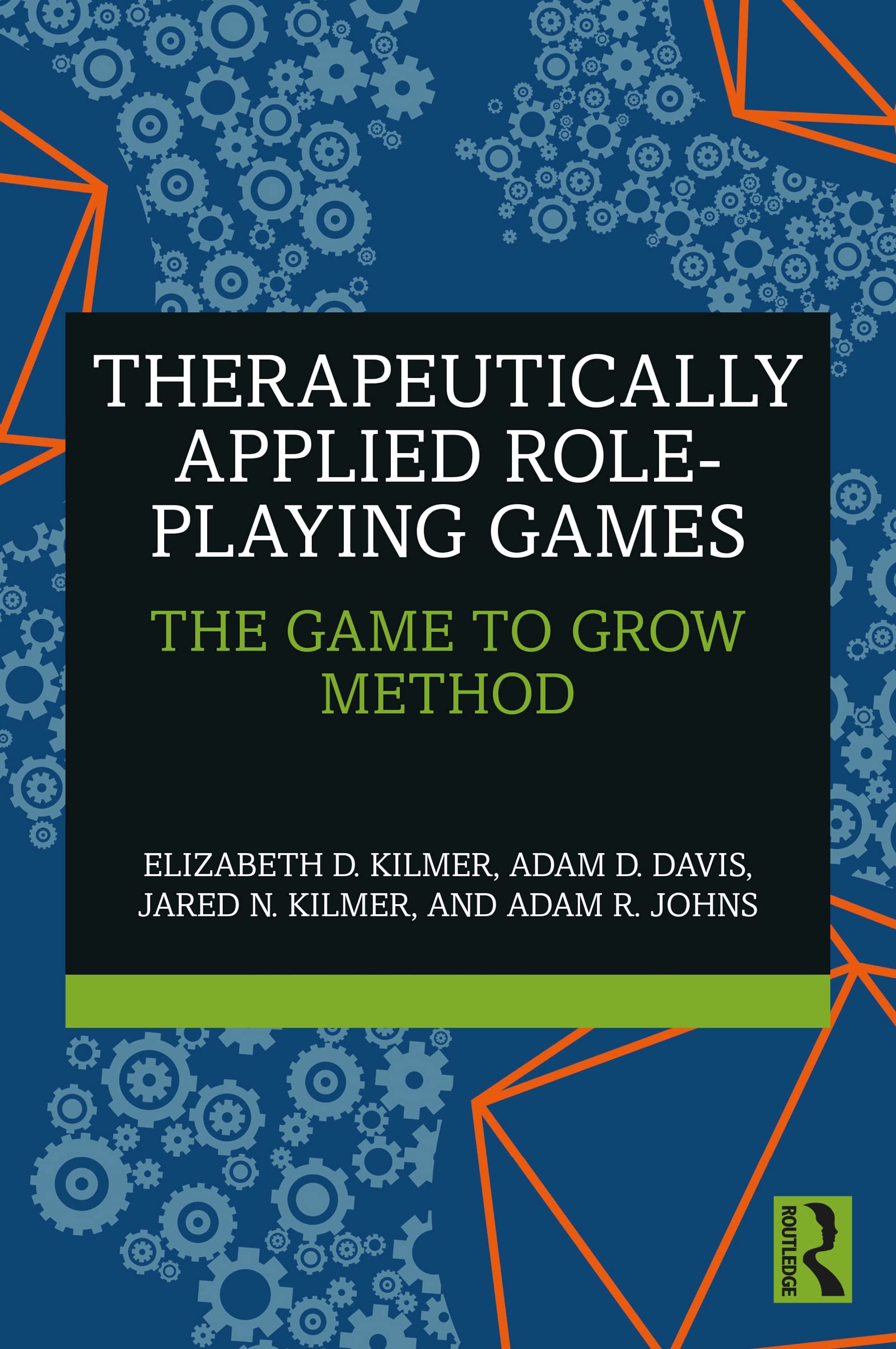 Therapeutically Applied Role-Playing Games: The Game to Grow Method (Kindle Edition)