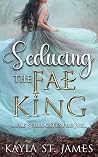 Seducing the Fae ...