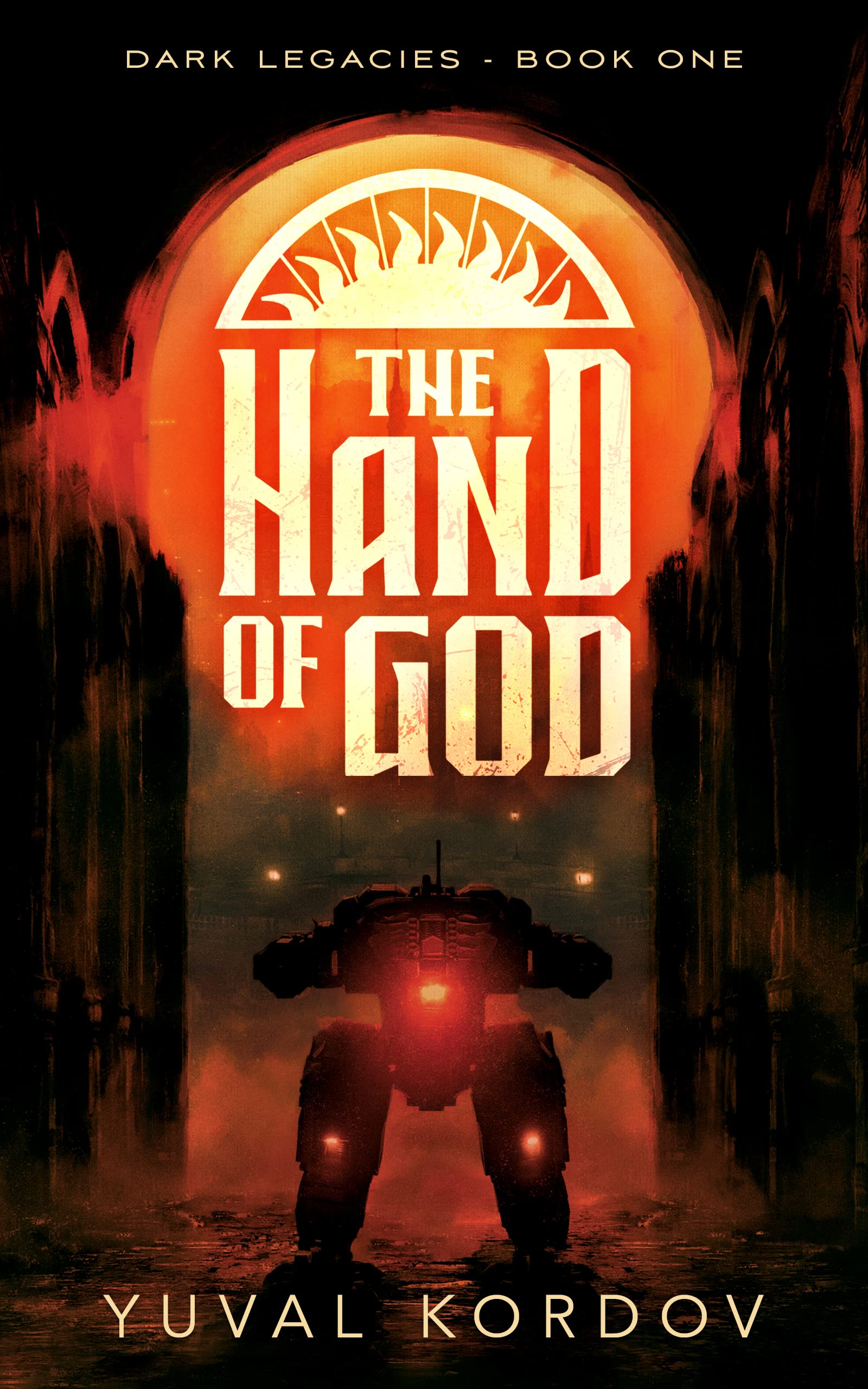 The Hand of God (Dark Legacies, #1)