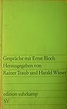 Gespräche mit Ernst Bloch