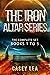 The Iron Altar Series: The ...
