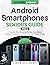 Android Smartphones Seniors Guide by John Halbert