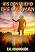 His Boyfriend the Caveman by R.G. Hendrickson
