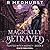 Magically Betrayed (Hunted Witch Agency, #3)