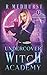 First Year (Undercover Witch Academy #1)