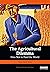 The Agricultural Dilemma: H...