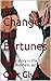 A Change in Fortunes: Anoth...
