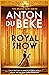 The Royal Show (Royal Show,...