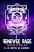 A Renewed Rage (Rage MC #11.5)