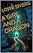 A GIRL AND A DRAGON by Lowe Sivers