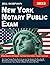 New York Notary Public Exam: Learn All The Secrets to Pass The 40 Questions of The Exam on Your First Attempt, Mastering The Subject | Exam Strategies, Tips & Tricks to Highly Succeed in The Test