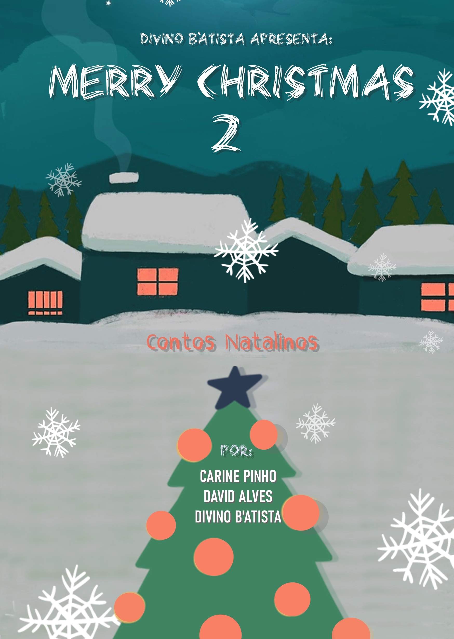Merry Christmas 2: Contos Natalinos