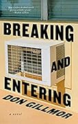 Breaking and Entering