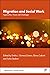 Migration and Social Work: Approaches, Visions and Challenges (Research in Social Work)